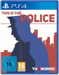 This Is the Police- Sony Playstation 4 / PS4