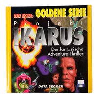 Projekt Ikarus - Commodore Amiga - Golden Serie - Data Becker