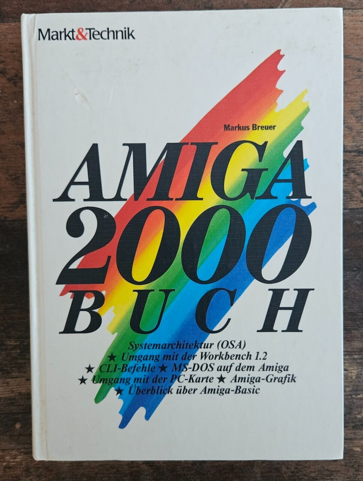 Amiga 2000 Buch  - Commodore - Markt & Technik