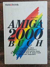 Amiga 2000 Buch  - Commodore - Markt & Technik