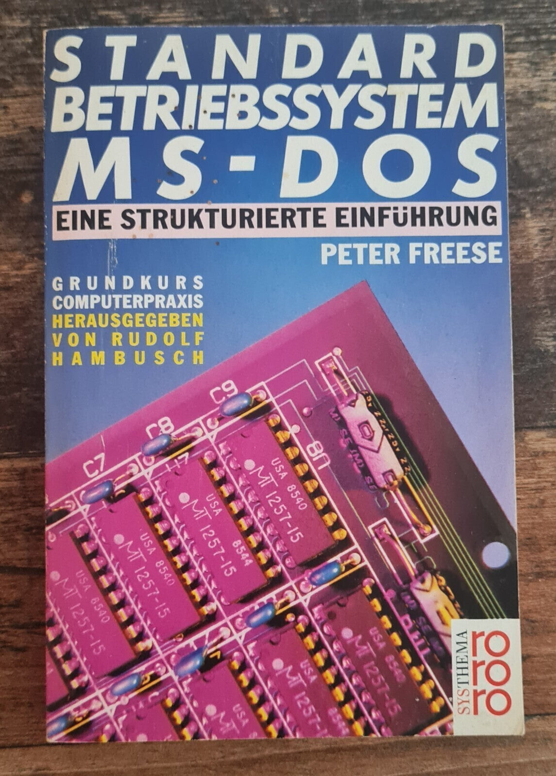 Standard Betriebssystem MS-DOS - Einführung - rororo - 1994