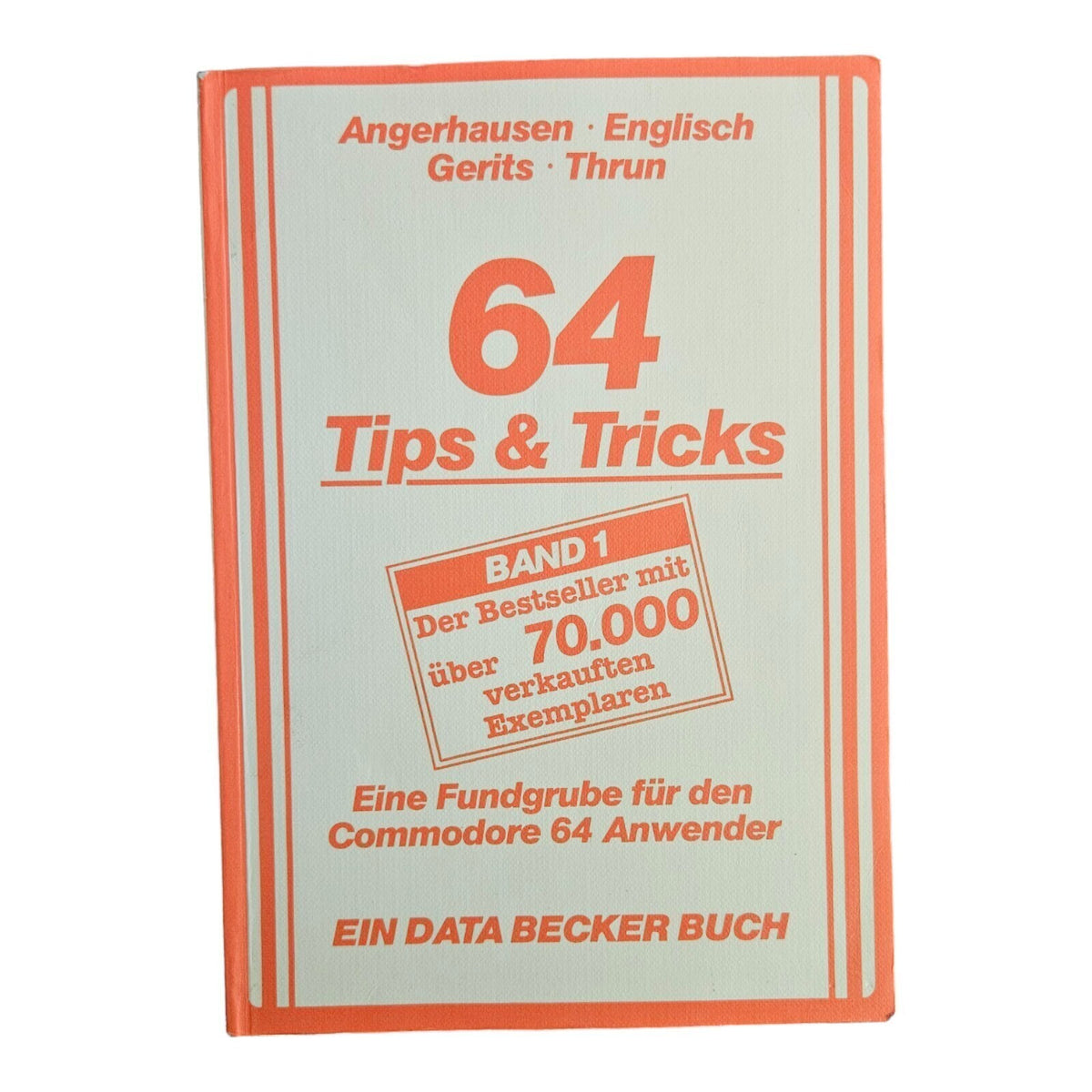 64 Tips & Tricks - Data Becker Buch