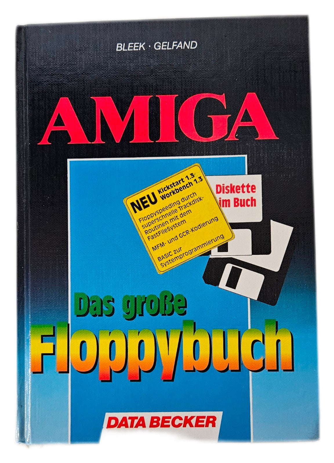 Das große Floppybuch - Commodore Amiga  - Data Becker